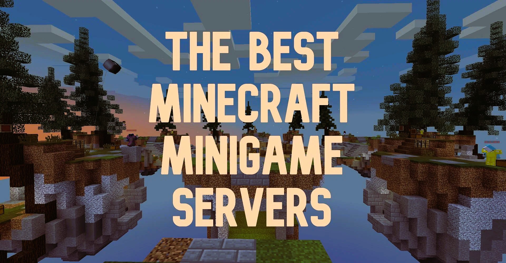 The Best Mini-Games on Minecraft Servers in 2024